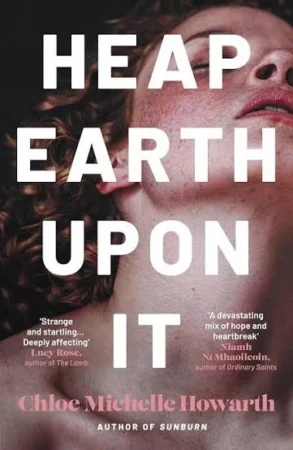 Heap Earth Upon It book cover