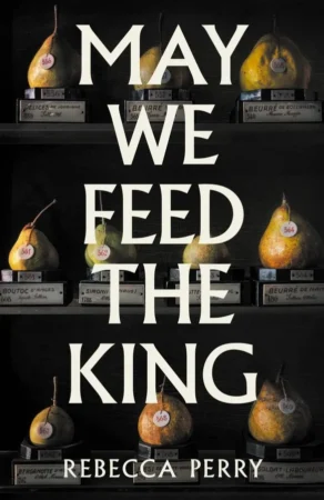 May We Feed the King book cover